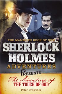 Book cover: Mammoth Books presents The Adventure of the Touch of God (Book 227 of Mammoth Books) by Peter Crowther (preview)