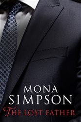 Book cover: The Lost Father, by Mona Simpson (preview)