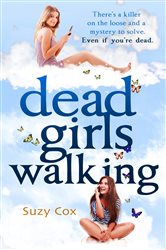 Book cover: Dead Girls Walking, by Suzy Cox (preview)
