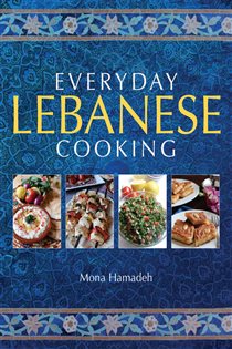 Book cover: Everyday Lebanese Cooking, by Mona Hamadeh (preview)