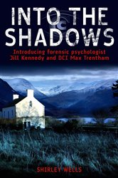 Book cover: Into the Shadows, by Shirley Wells (preview)