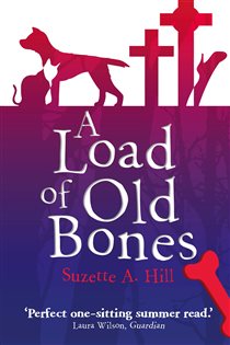 Book cover: A Load of Old Bones, by Suzette Hill (preview)