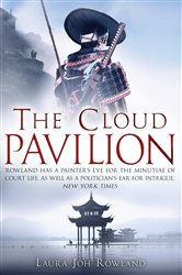 Book cover: The Cloud Pavilion, by Laura Joh Rowland (preview)