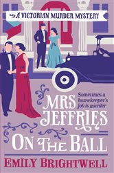 Book cover: Mrs Jeffries On The Ball, by Emily Brightwell (preview)