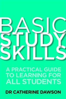Book cover: Basic Study Skills, by Catherine Dawson (preview)