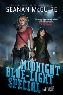 Book cover: Midnight Blue-Light Special, by Seanan McGuire (preview)