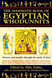 Book cover: The Mammoth Book of Egyptian Whodunnits (Book 169 of Mammoth Books) by Mike Ashley (preview)