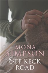 Book cover: Off Keck Road, by Mona Simpson (preview)