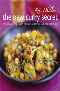 Book cover: The New Curry Secret, by Kris Dhillon (preview)