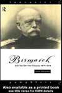 Book cover: Bismarck and the German Empire 1871-1918, by Lynn Abrams (preview)