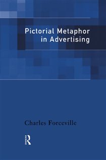 Book cover: Pictorial Metaphor in Advertising, by Charles Forceville (preview)