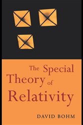 Book cover: The Special Theory of Relativity, by David Bohm (preview)