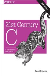 Book cover: 21st Century C, by Ben Klemens (preview)