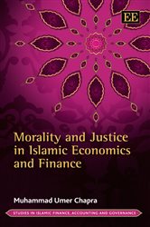 Morality and Justice in Islamic Economics and Finance
