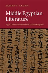 Book cover: Middle Egyptian Literature, by James P. Allen (preview)