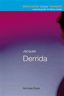 Book cover: Jacques Derrida, by Nicholas Royle (preview)