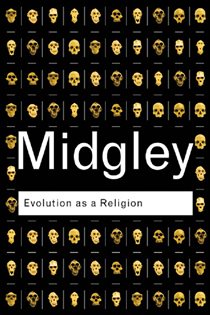 Book cover: Evolution as a Religion, by Mary Midgley (preview)