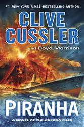 Book cover: Piranha (Book 10 of The Oregon Files) by Clive Cussler (preview)