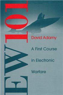 Book cover: EW 101: A First Course in Electronic Warfare, by David L. Adamy (preview)