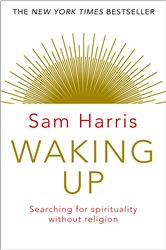 Book cover: Waking Up, by Sam Harris (preview)