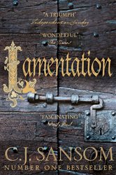 Book cover: Lamentation (Book 6 of The Shardlake series) by C. J. Sansom (preview)