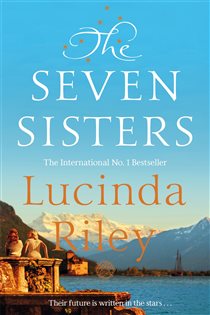 Book cover: The Seven Sisters (Book 1 of The Seven Sisters) by Lucinda Riley (preview)