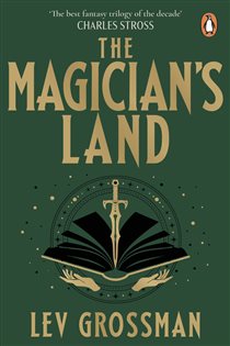 Book cover: The Magician's Land, by Lev Grossman (preview)