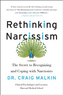 Book cover: Rethinking Narcissism, by Dr. Craig Malkin (preview)