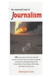 The Mammoth Book of Journalism