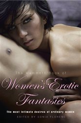 The Mammoth Book of Women&#x27;s Erotic Fantasies
