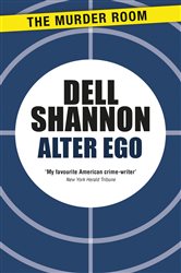 Book cover: Alter Ego (Book 51 of Murder Room) by Dell Shannon (preview)