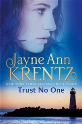 Book cover: Trust No One, by Jayne Ann Krentz (preview)
