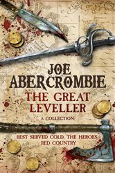 Book cover: The Great Leveller, by Joe Abercrombie (preview)