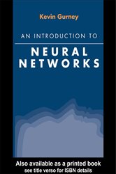 Book cover: An Introduction to Neural Networks, by Kevin Gurney (preview)