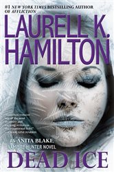 Book cover: Dead Ice (Book 24 of Anita Blake, Vampire Hunter) by Laurell K. Hamilton (preview)