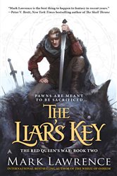 Book cover: The Liar's Key (Book 2 of The Red Queen's War) by Mark Lawrence (preview)