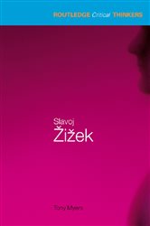 Book cover: Slavoj Zizek, by Tony Myers (preview)