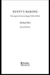 Book cover: Egypt's Making, by Michael Rice (preview)