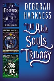Book cover: All Souls Trilogy, by Deborah Harkness (preview)