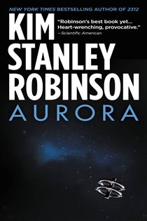 Book cover: Aurora, by Kim Stanley Robinson (preview)