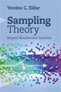 Book cover: Sampling Theory, by Yonina C. Eldar (preview)