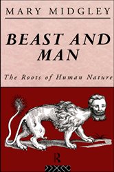 Book cover: Beast and Man, by Mary Midgley (preview)
