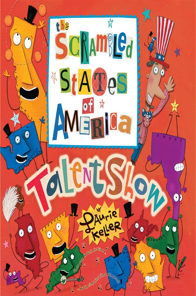 The Scrambled States of America Talent Show by Laurie Keller (ebook)