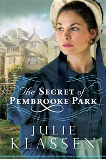 Book cover: The Secret of Pembrooke Park, by Julie Klassen (preview)