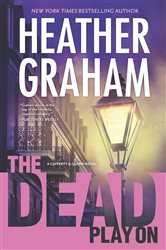 Book cover: The Dead Play On (Book 3 of Cafferty & Quinn) by Heather Graham (preview)