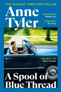 Book cover: A Spool of Blue Thread, by Anne Tyler (preview)
