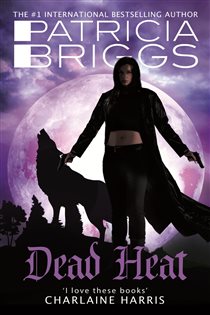 Book cover: Dead Heat (Book 4 of Alpha and Omega) by Patricia Briggs (preview)