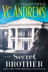Book cover: Secret Brother (Book 8 of Dollanganger) by V.C. Andrews (preview)
