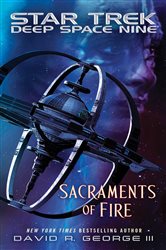 Book cover: Sacraments of Fire, by David R. George III (preview)