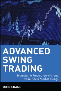 Book cover: Advanced Swing Trading, by John Crane (preview)